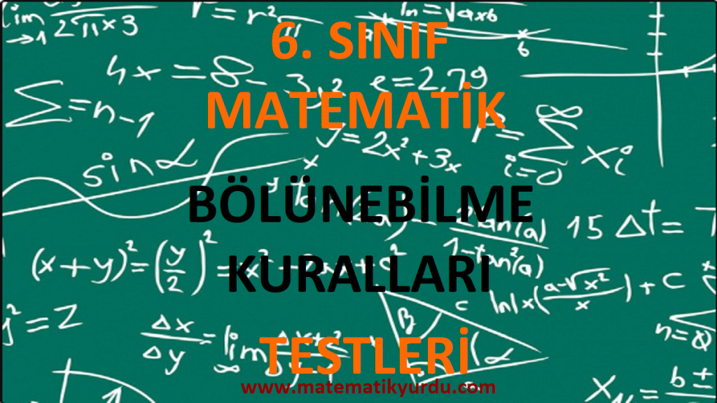 6. Sınıf Bölünebilme Kuralları Testi