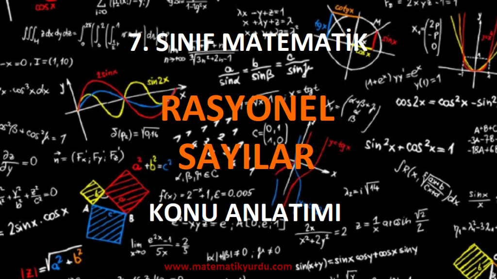 7. Sınıf Rasyonel Sayılar Konu Anlatımı
