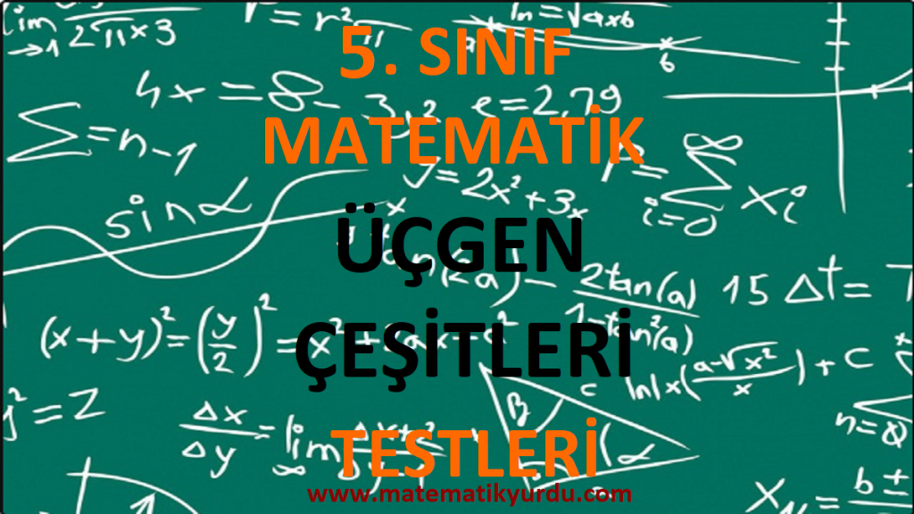 5. Sınıf Üçgen Çeşitleri Testi