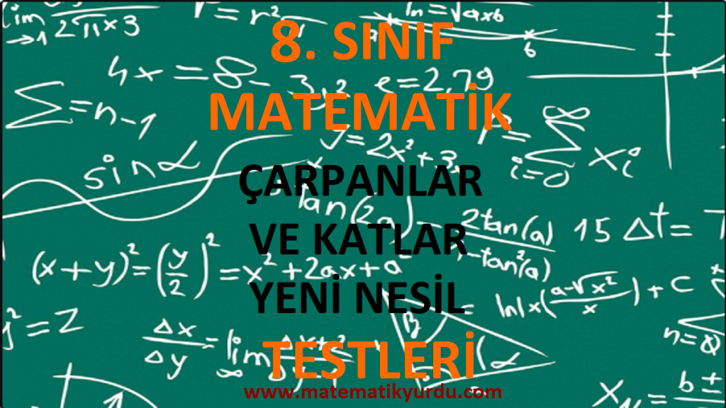 8. Sınıf Çarpanlar ve Katlar Yeni Nesil Testi