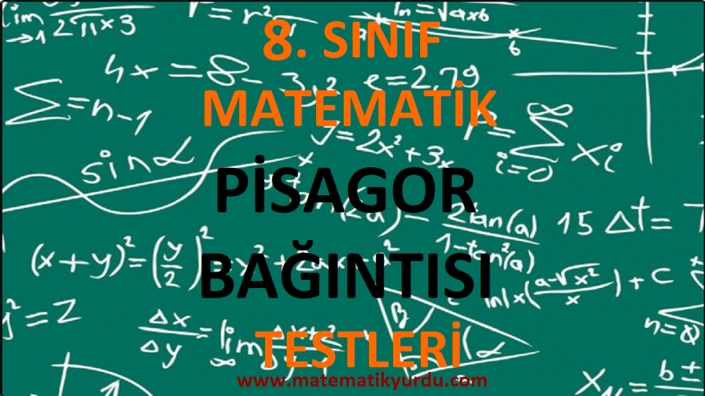 8. Sınıf Pisagor Bağıntısı Testi