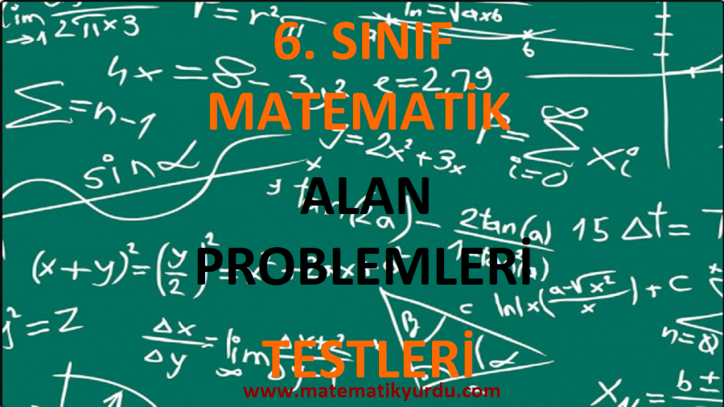 6. Sınıf Alan Problemleri Testi