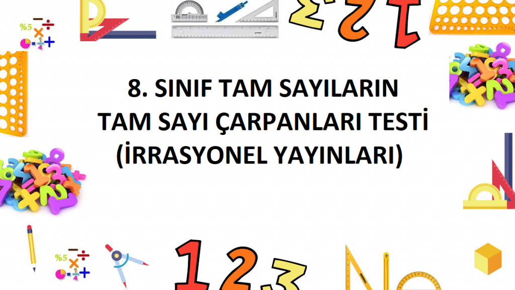 8. Sınıf Tam Sayıların Tam Sayı Çarpanları Testi