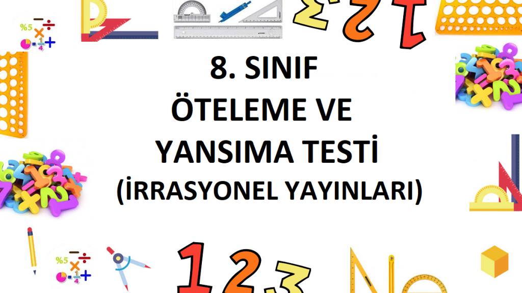 8. Sınıf Öteleme ve Yansıma Testi