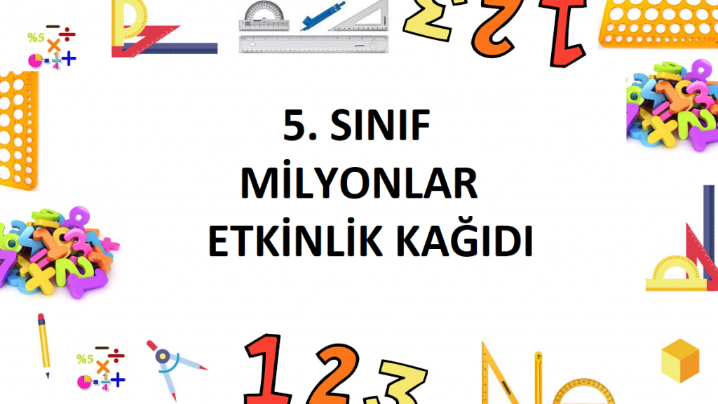 5. Sınıf Milyonlar Etkinlik Kağıdı