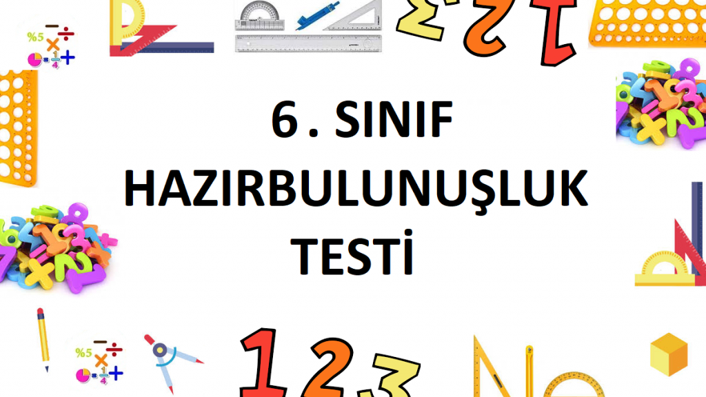 6. Sınıf Hazırbulunuşluk Testi