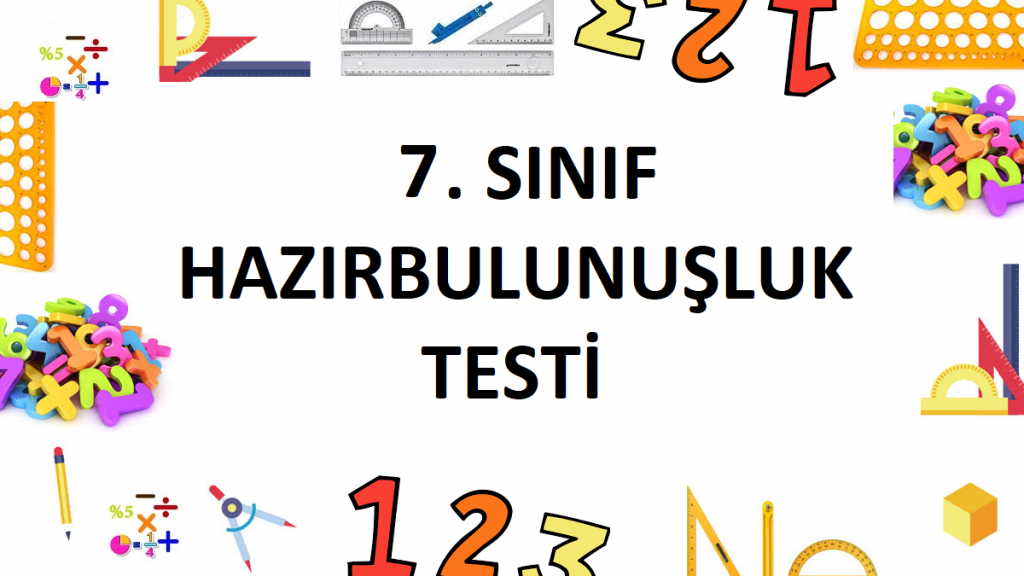 7. Sınıf Hazırbulunuşluk Testi