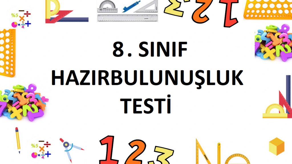 8. Sınıf Hazırbulunuşluk Testi