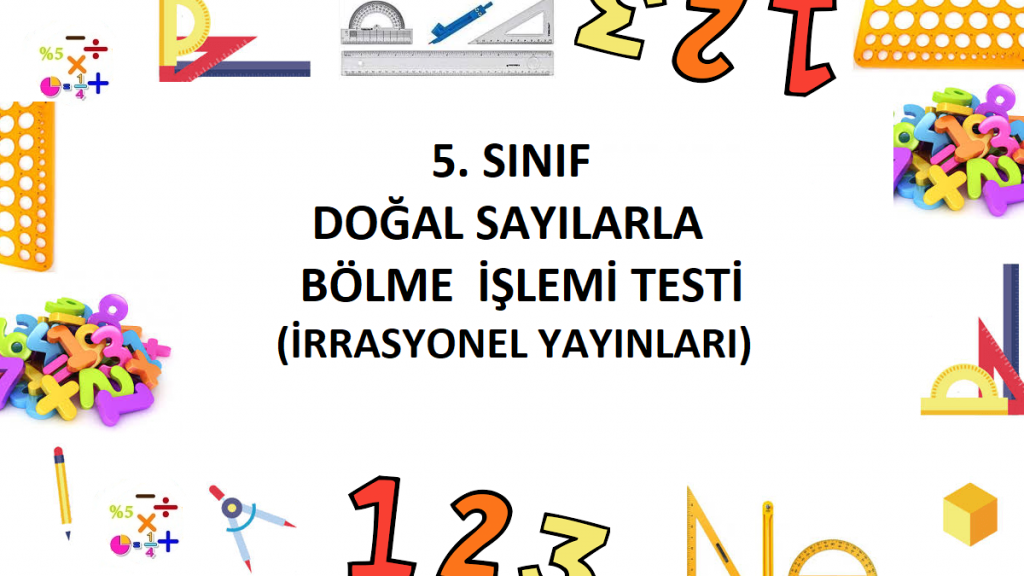 5. Sınıf Doğal Sayılarla Bölme İşlemi Testi