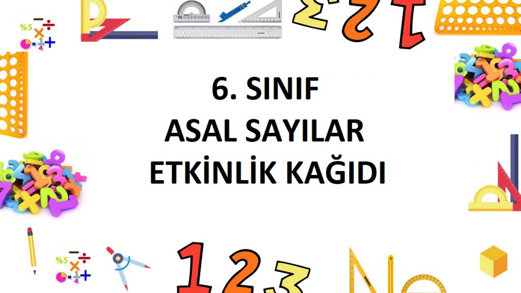 6. Sınıf Asal Sayılar Etkinlik Kağıdı