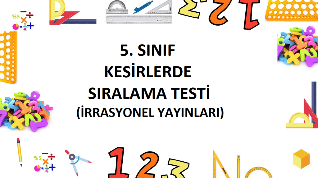 5. Sınıf Kesirlerde Sıralama Testi