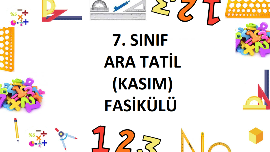 7. Sınıf Ara Tatil (Kasım) Soruları